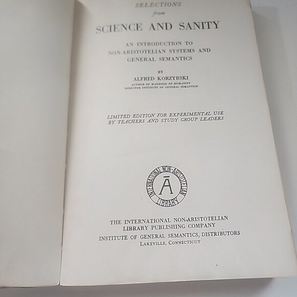 Science and Sanity Alfred Korzybski 2nd Edition 3rd Printing 1954 - Picture 10 of 13